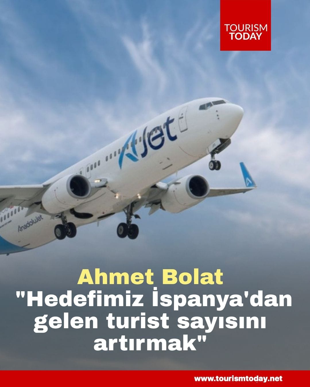 THY Yönetim Kurulu Başkanı Ahmet Bolat: "Hedefimiz İspanya'dan gelen turist sayısını artırmak"