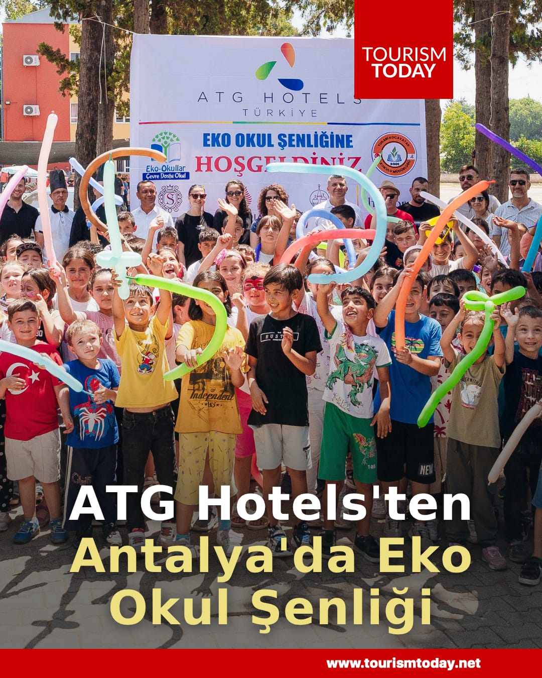 ATG Hotels'ten Antalya'da Eko Okul Şenliği