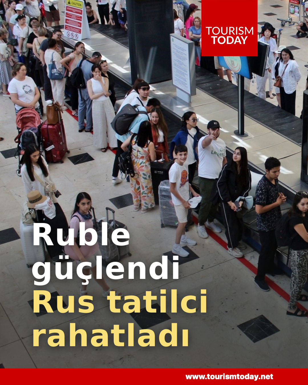 Ruble güçlendi, Rus tatilci rahatladı