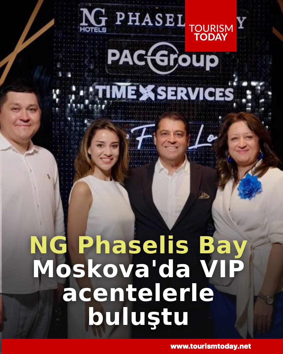 NG Phaselis Bay, Moskova'da VIP acentelerle buluştu