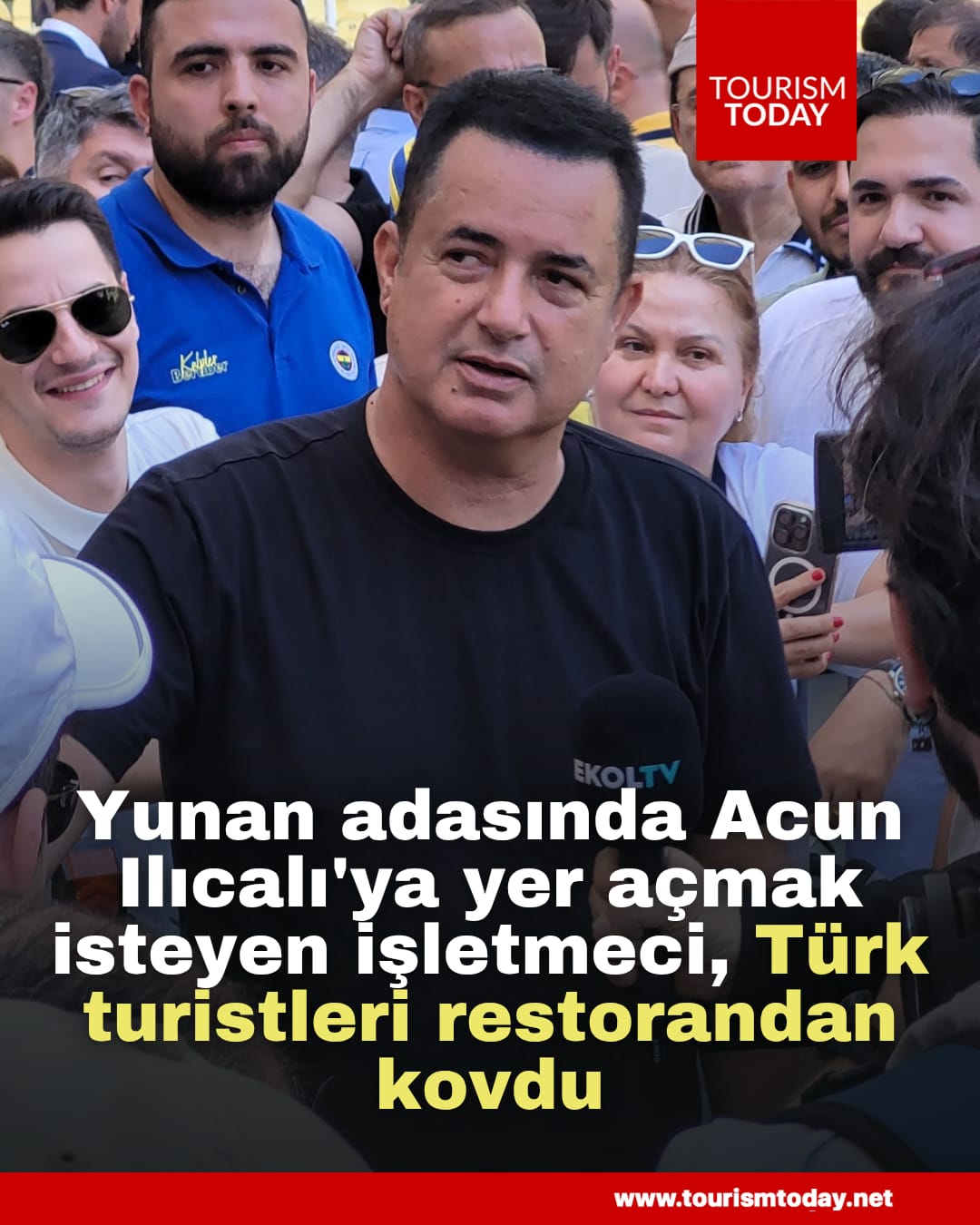 Yunan adasında Acun Ilıcalı'ya yer açmak isteyen işletmeci Türk turistleri restorandan kovdu