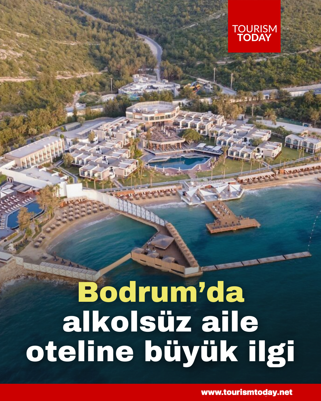 Bodrum’da alkolsüz aile oteline büyük ilgi