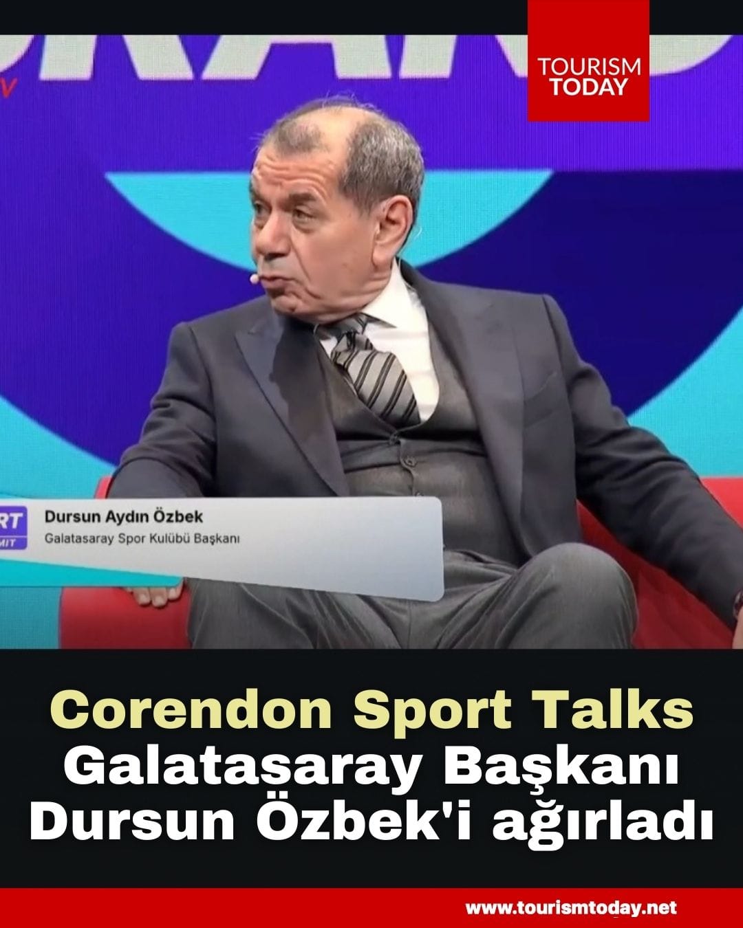 Corendon Sport Talks, Galatasaray Başkanı Dursun Özbek'i ağırladı