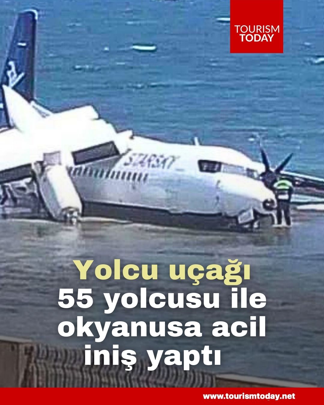 Yolcu uçağı 55 yolcusu ile okyanusa acil iniş yaptı   