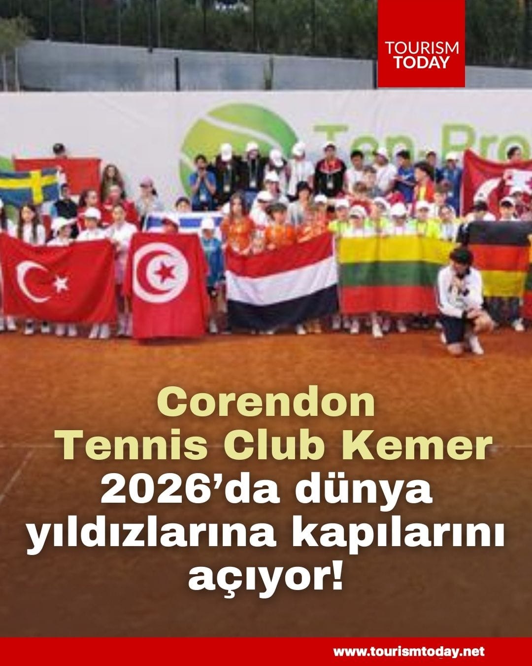 Corendon Tennis Club Kemer, 2026’da dünya yıldızlarına kapılarını açıyor!
