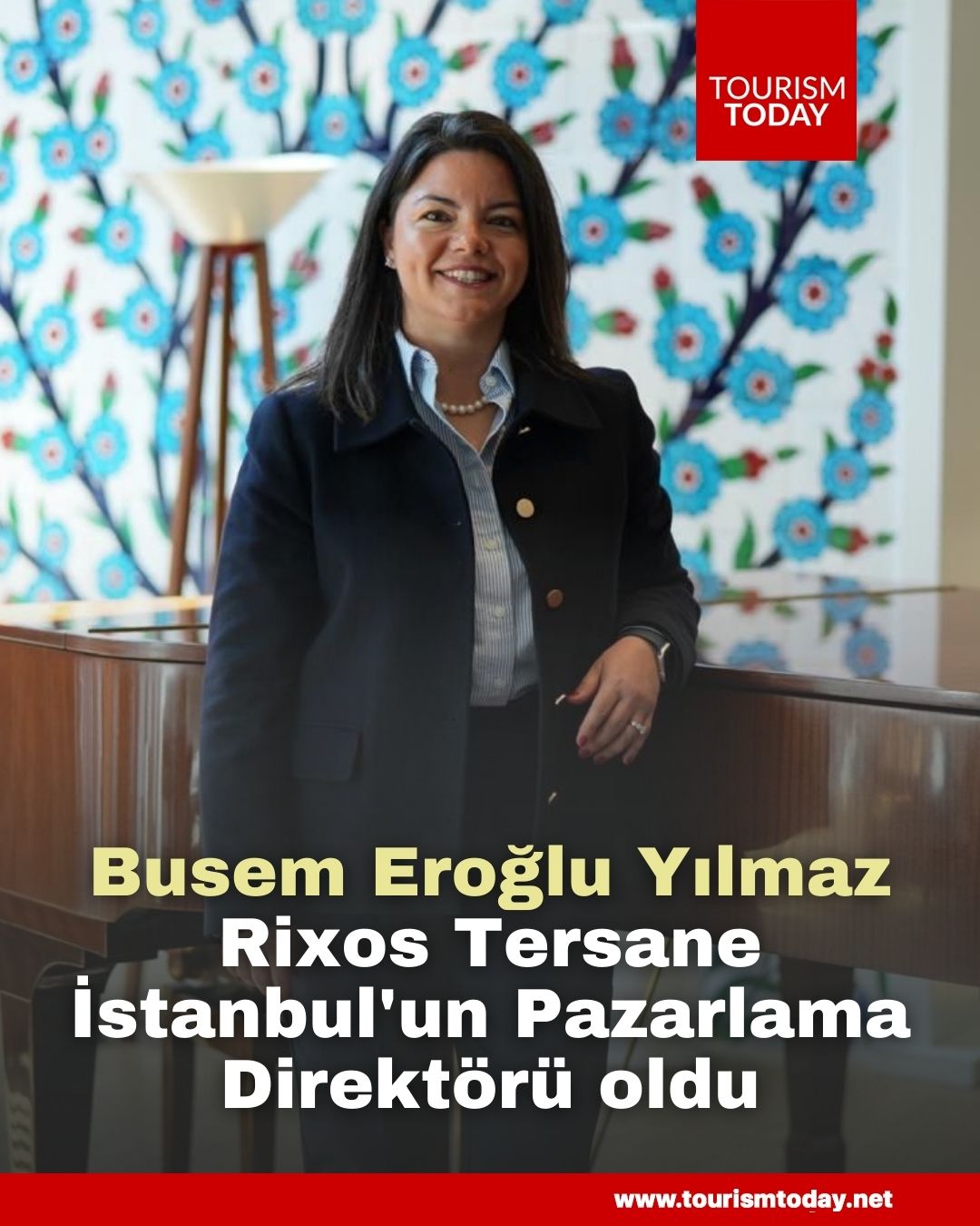 Busem Eroğlu Yılmaz, Rixos Tersane İstanbul'un Pazarlama Direktörü oldu