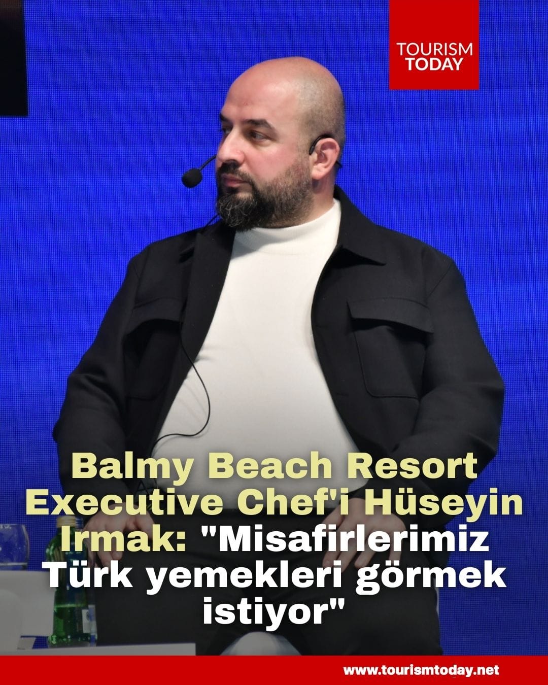 Balmy Beach Resort Executive Chef'i Hüseyin Irmak: "Misafirlerimiz Türk yemekleri görmek istiyor"