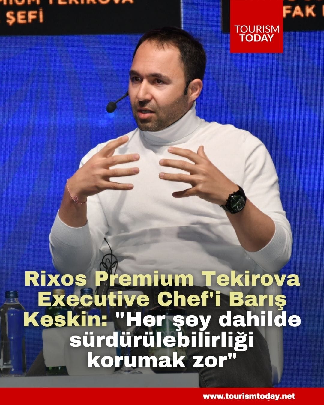 Rixos Premium Tekirova Executive Chef'i Barış Keskin: "Her şey dahilde sürdürülebilirliği korumak zor"