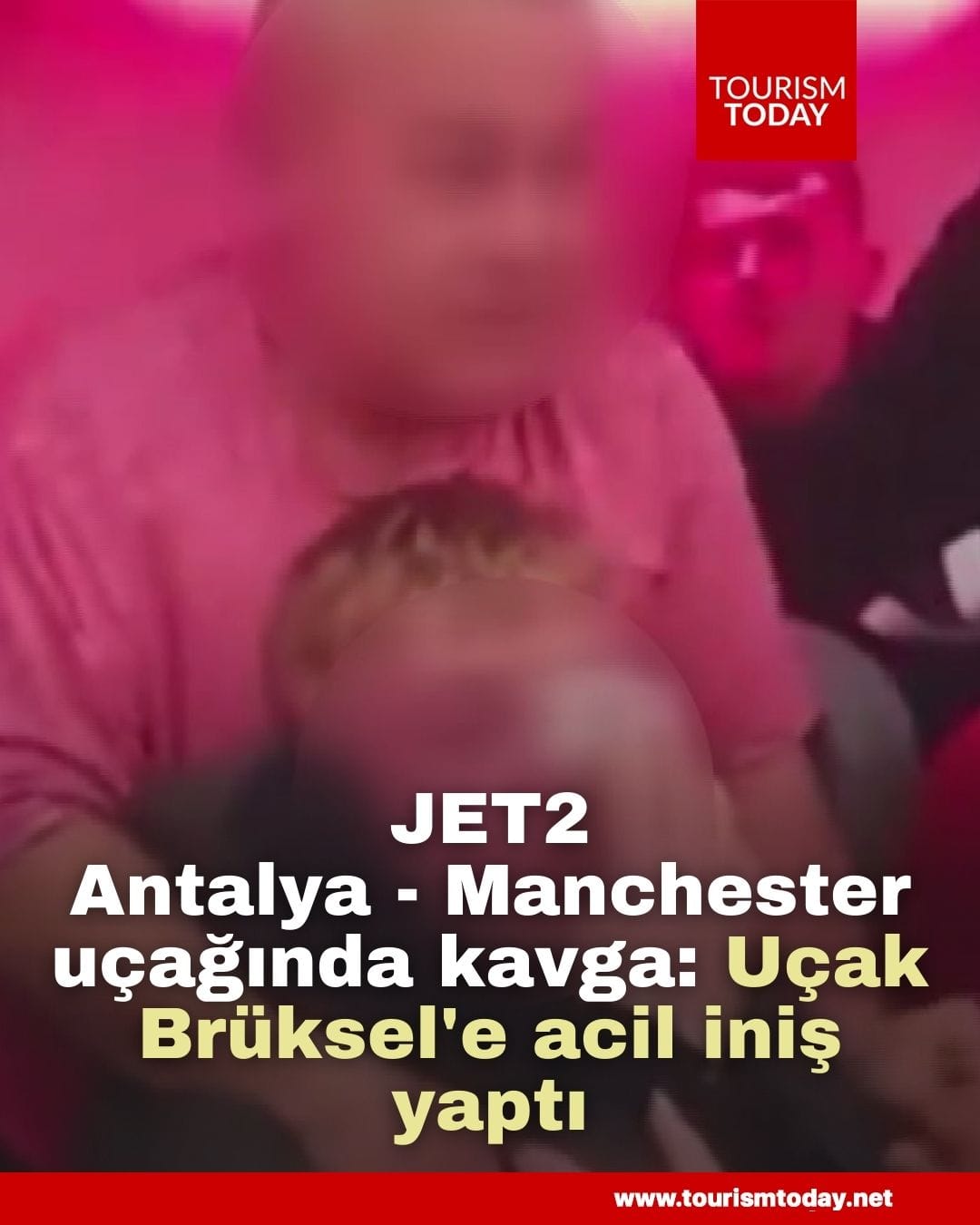 Jet2 Antalya - Manchester uçağında kavga: Uçak Brüksel acil iniş yaptı