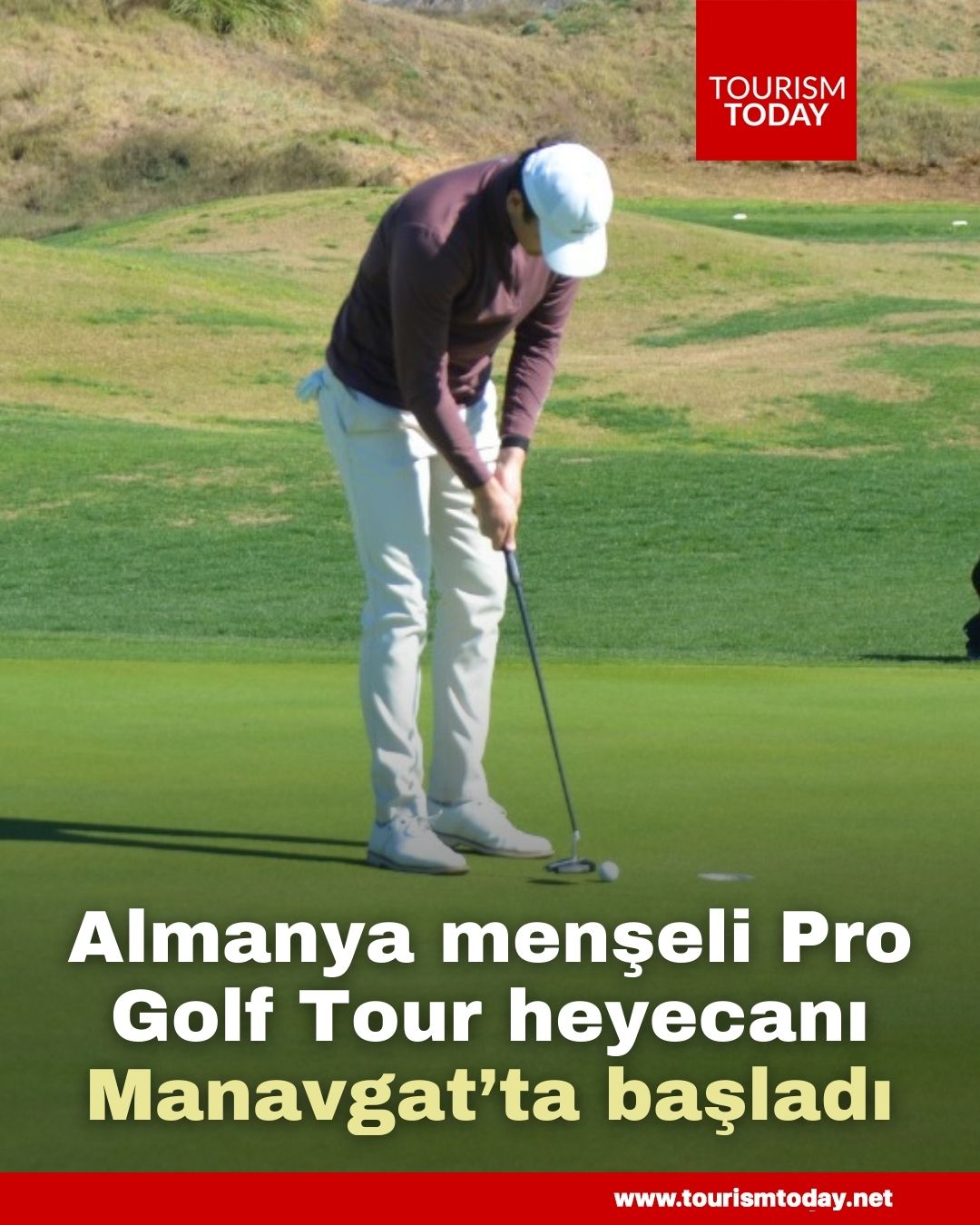 Almanya menşeli Pro Golf Tour heyecanı Manavgat’ta başladı