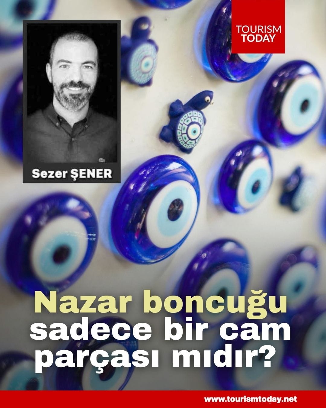 Nazar boncuğu, sadece bir cam parçası mıdır? 