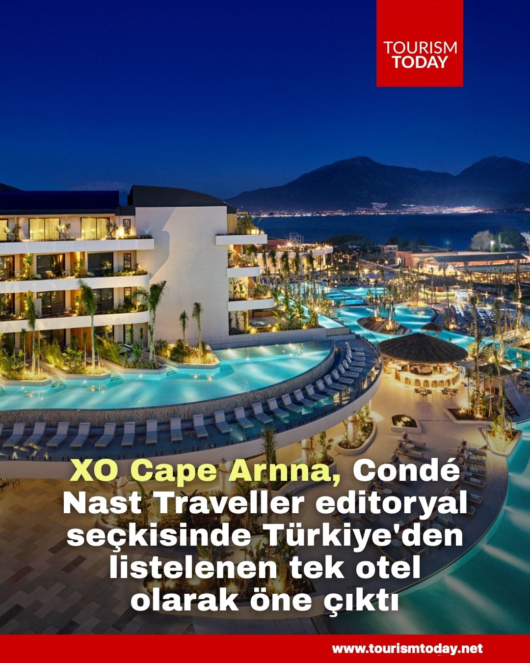 XO Cape Arnna,  Condé Nast Traveller editoryal seçkisinde Türkiye'den listelenen tek otel olarak öne çıktı
