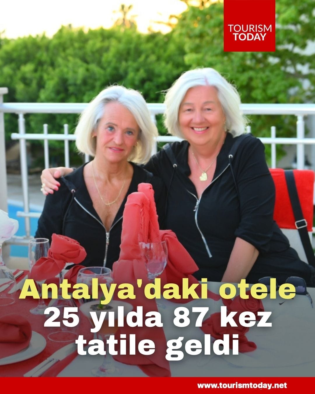 Antalya'daki otele 25 yılda 87 kez tatile geldi