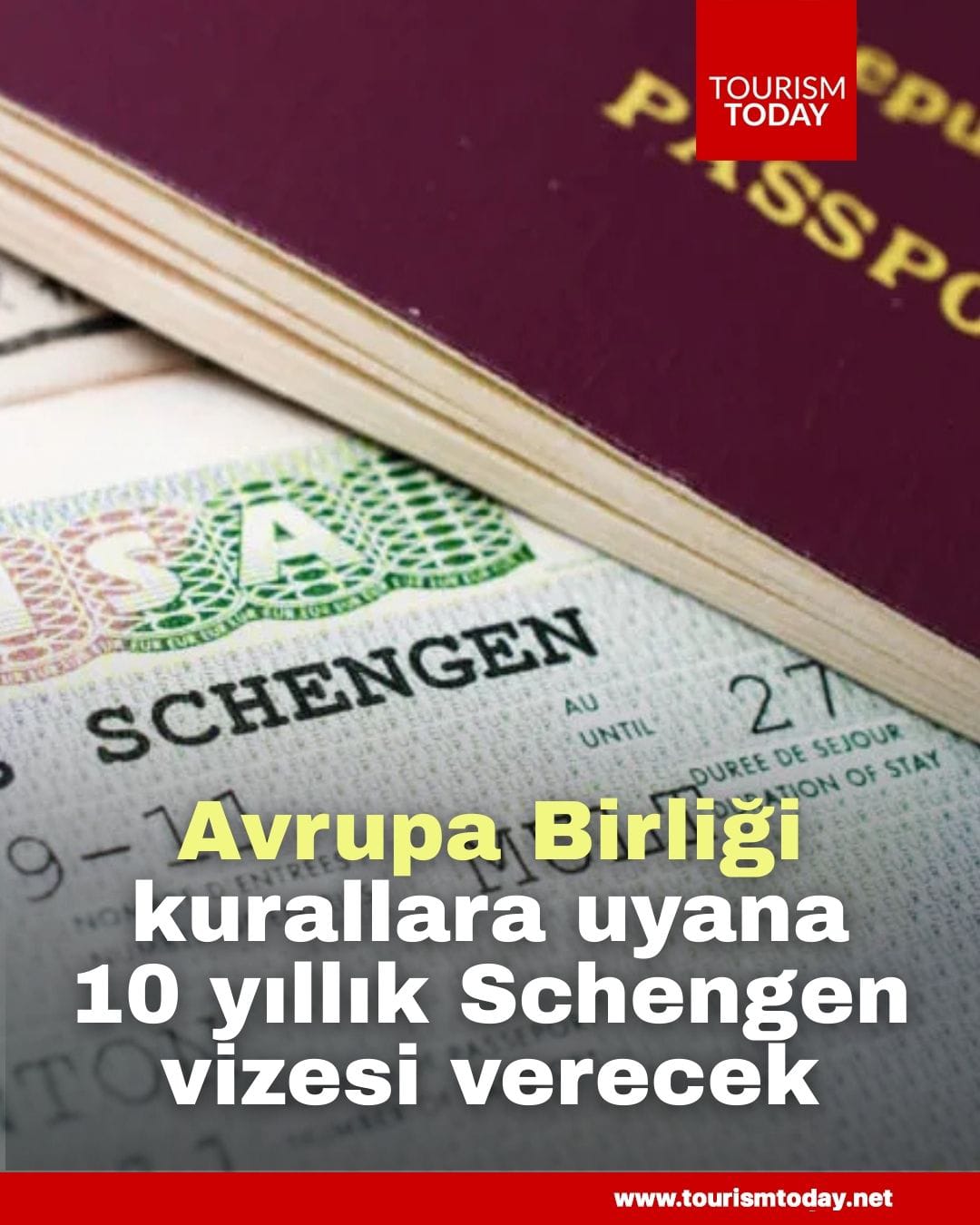 Avrupa Birliği, kurallara uyana 10 yıllık Schengen vizesi verecek