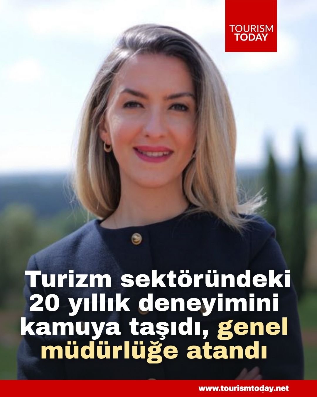 Turizm sektöründeki 20 yıllık deneyimini  kamuya taşıdı, genel müdürlüğe atandı