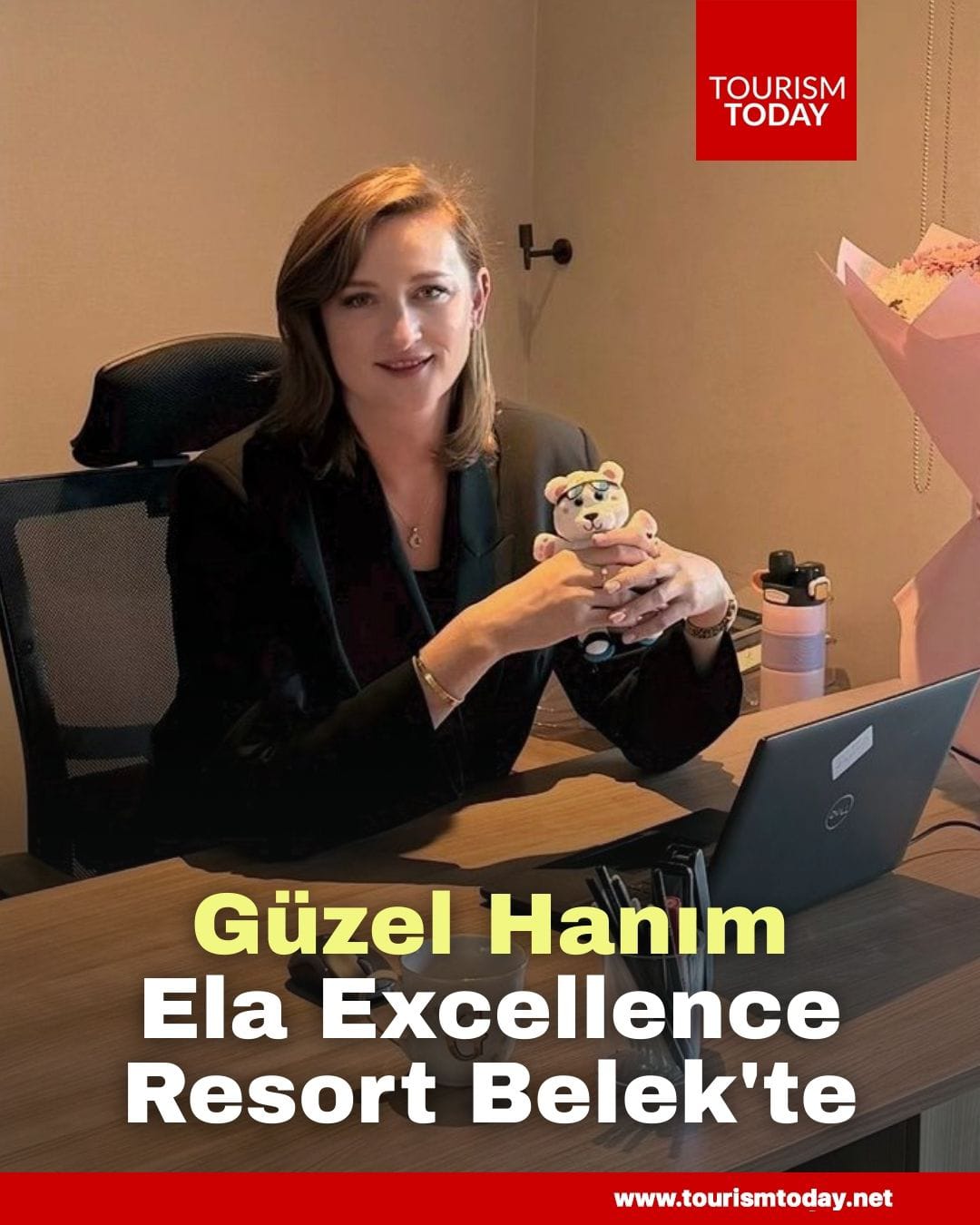 Güzel Hanım, Ela Excellence Resort Belek'te