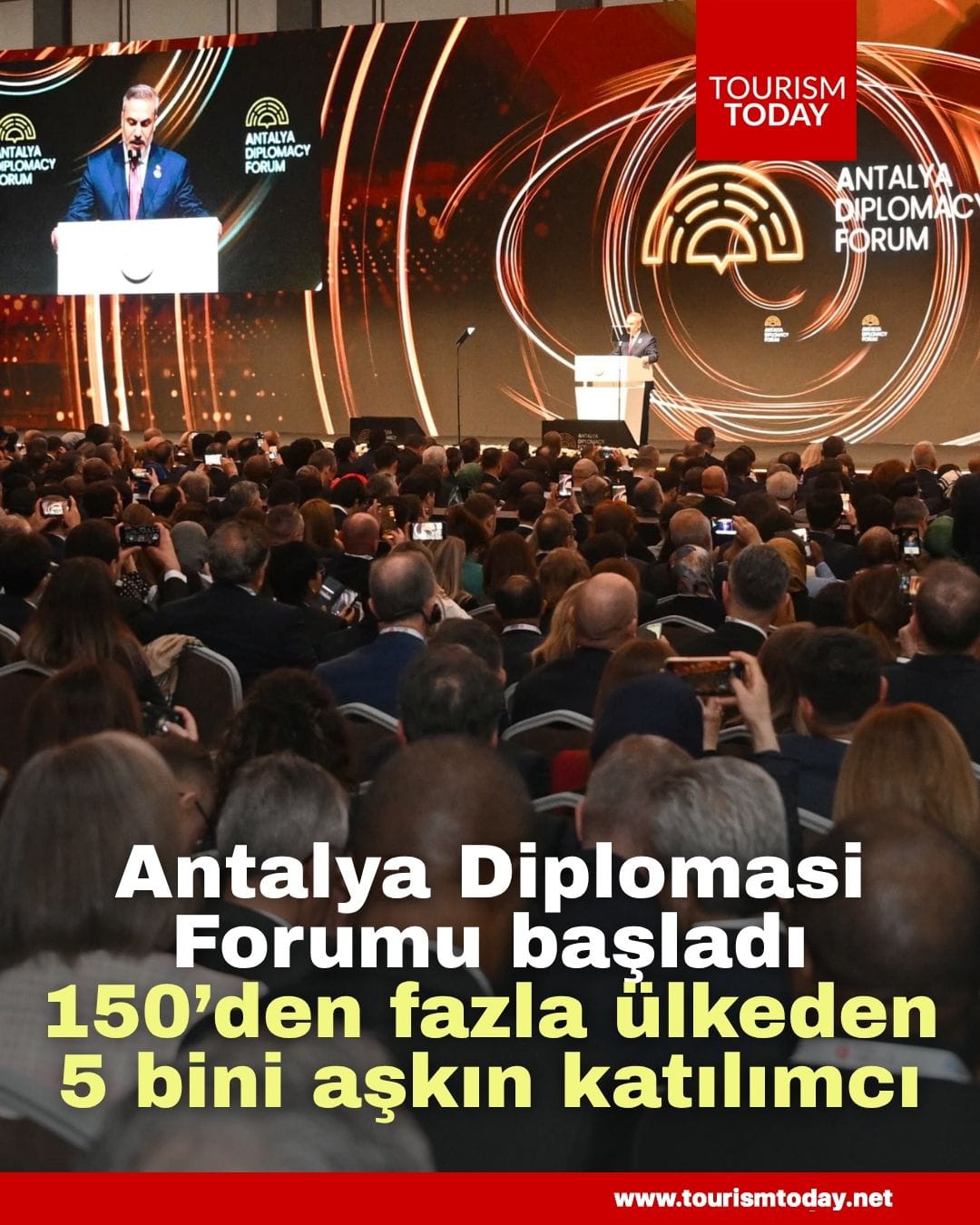 Antalya Diplomasi Forumu başladı: 150’den fazla ülkeden 5 bini aşkın katılımcı