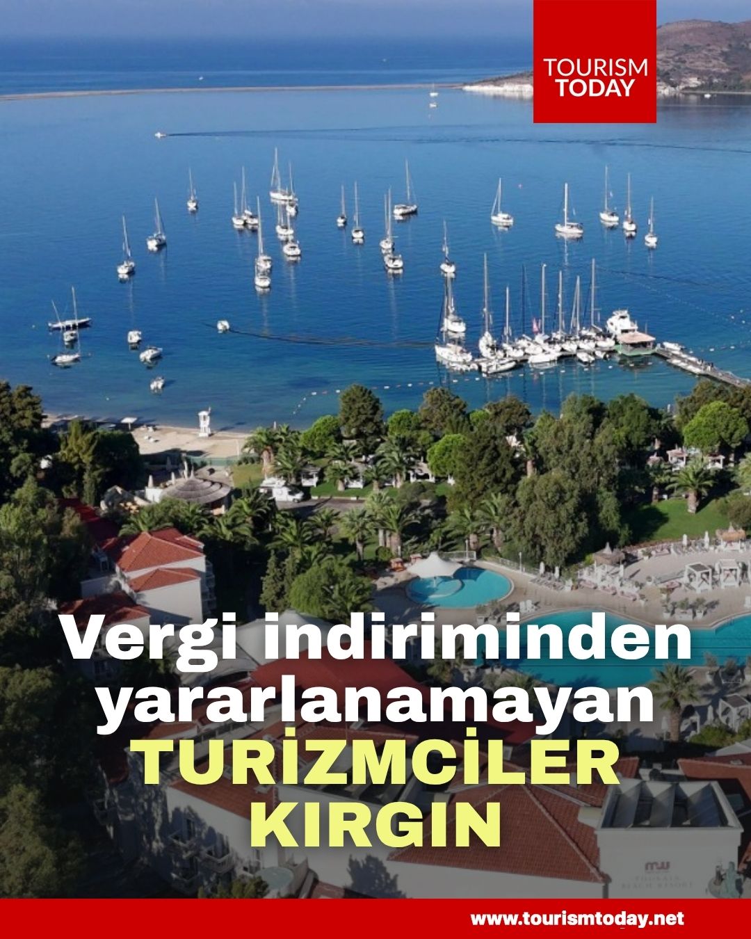 Vergi indiriminden yararlanamayan turizmciler kırgın