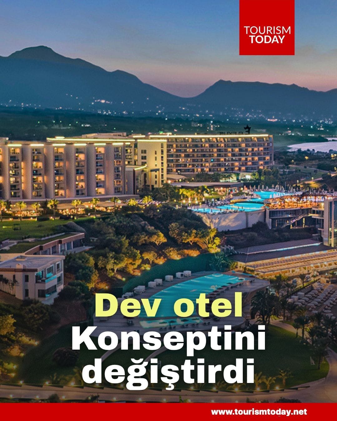 Dev otel konseptini değiştirdi