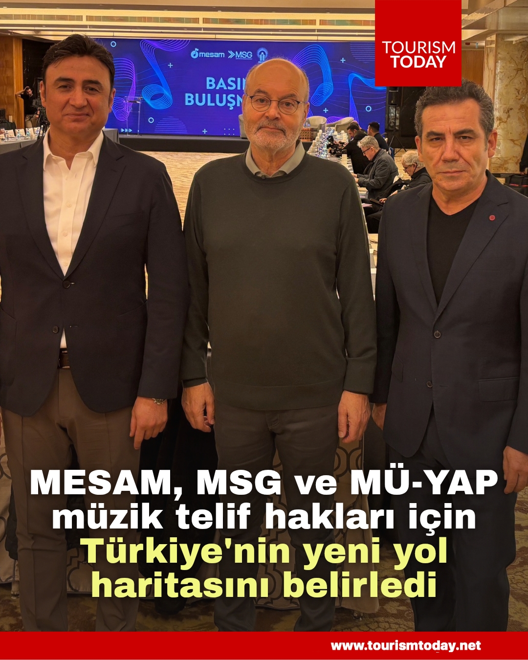 MESAM, MSG ve MÜ-YAP, müzik telif hakları için Türkiye'nin yeni yol haritası'nı belirledi