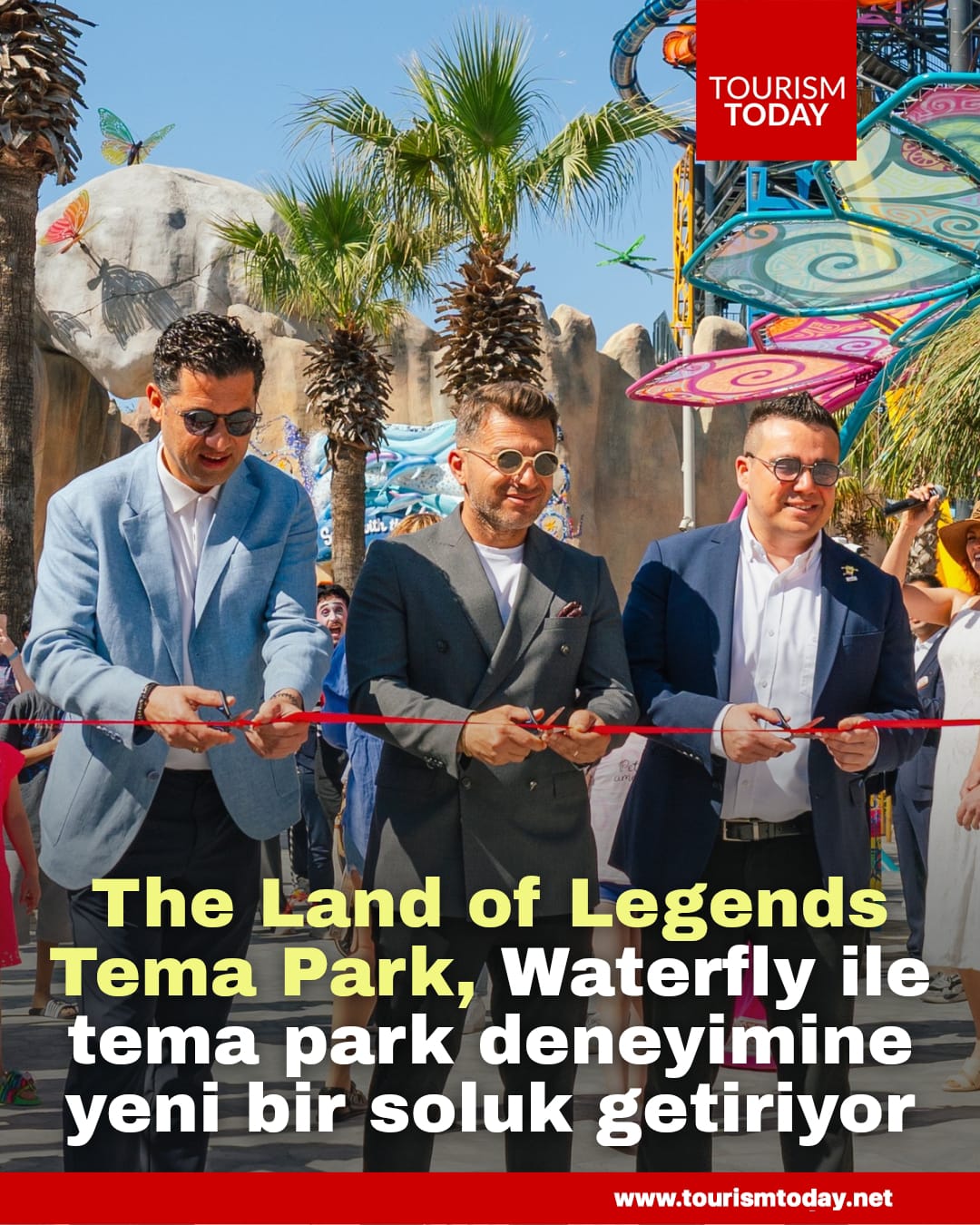 The Land of Legends Tema Park, Waterfly ile tema park deneyimine yeni bir soluk getiriyor