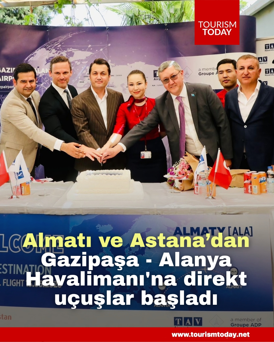 Almatı ve Astana’dan Gazipaşa - Alanya Havalimanı'na direkt uçuşlar başladı