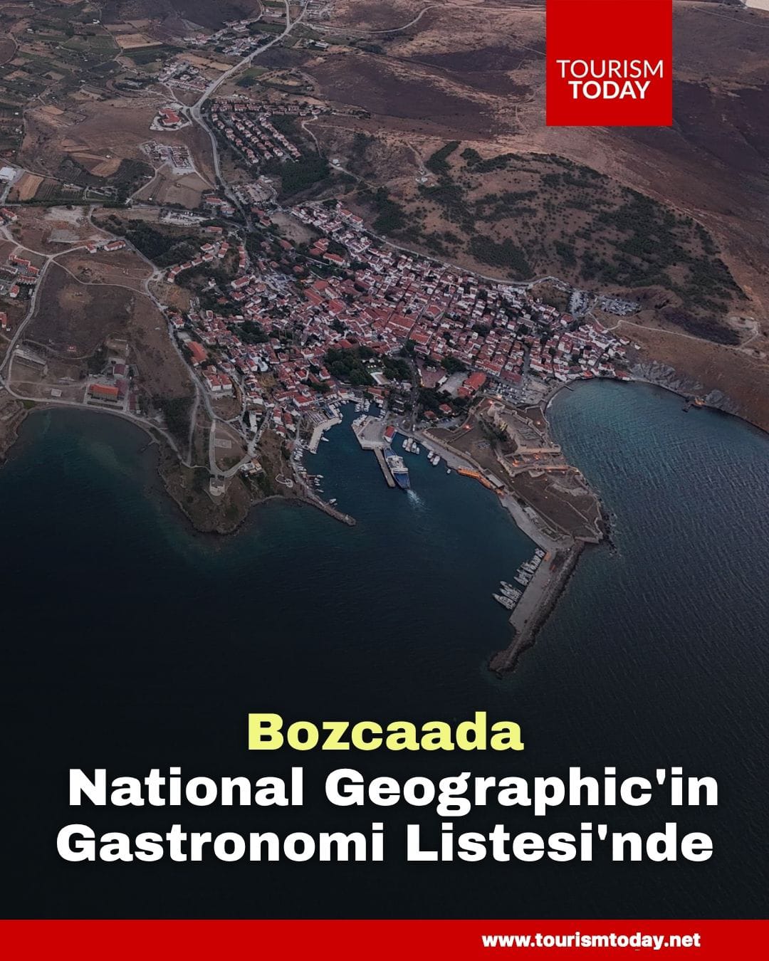 Bozcaada, National Geographic'in 2026 Gastronomi Listesi'nde 