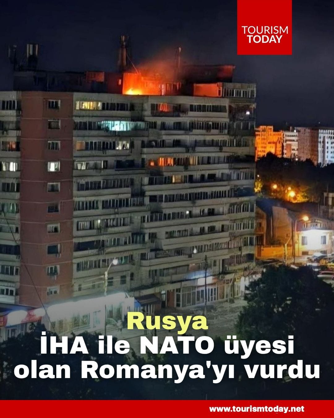 Rusya, İHA ile NATO üyesi olan Romanya'yı vurdu