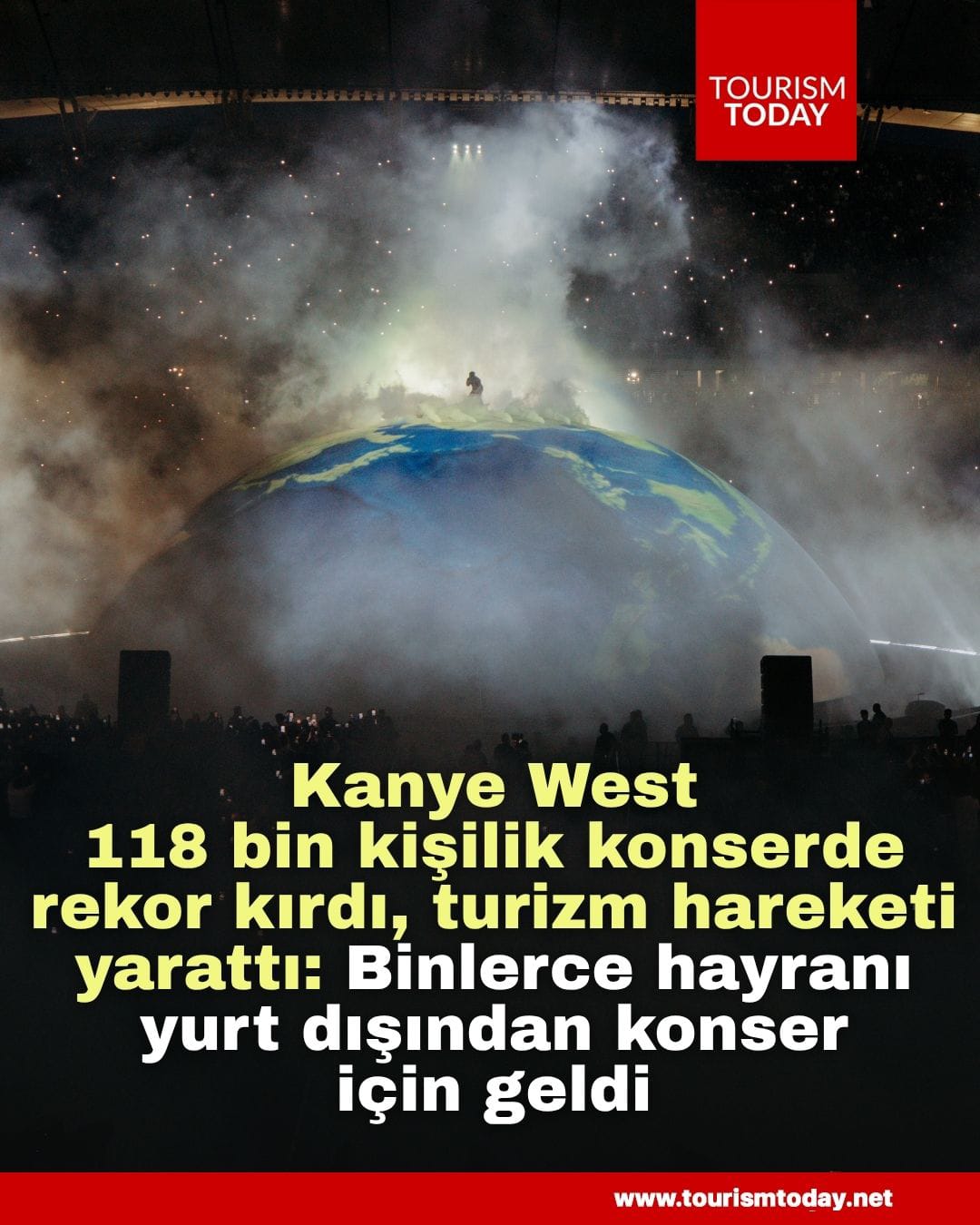 Kanye West, 118 bin kişilik konserde rekor kırdı, turizm hareketi yarattı: Binlerce hayranı yurt dışından konser için geldi