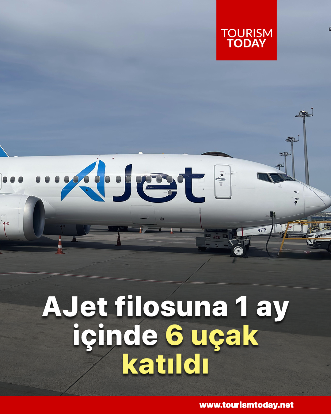 AJet filosuna bir ay içinde 6 uçak katıldı