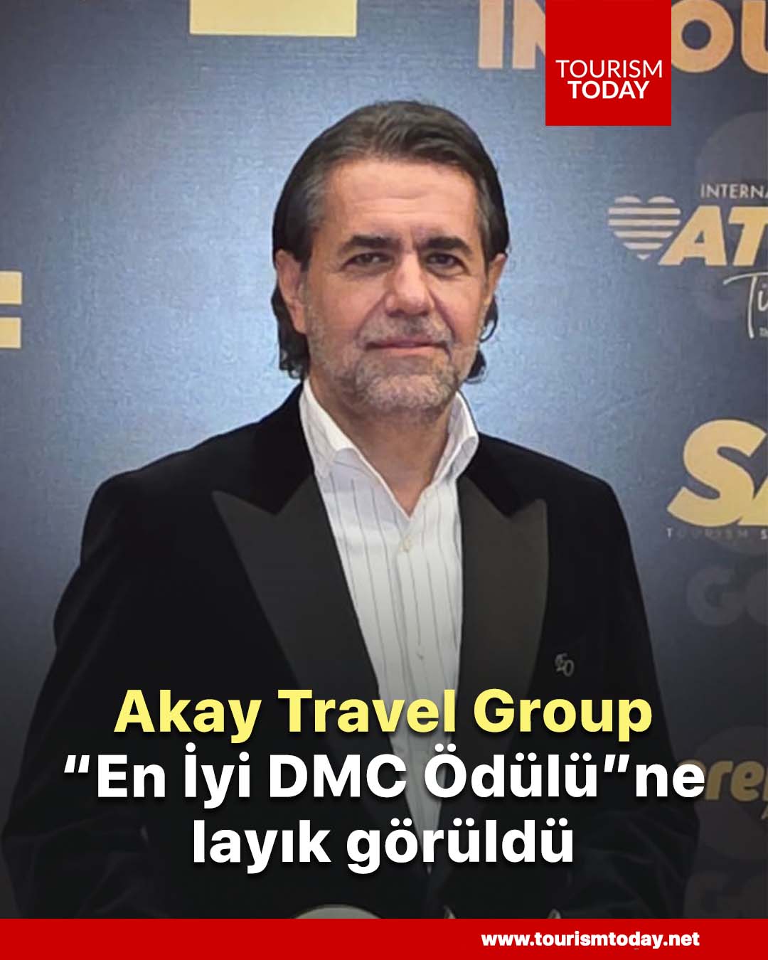Akay Travel Group, “En İyi DMC Ödülü”ne layık görüldü