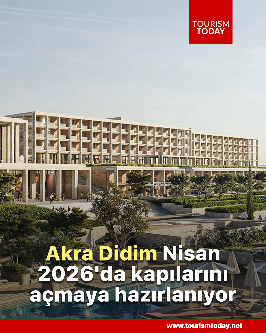 Akra Didim Nisan 2026'da kapılarını açmaya hazırlanıyor