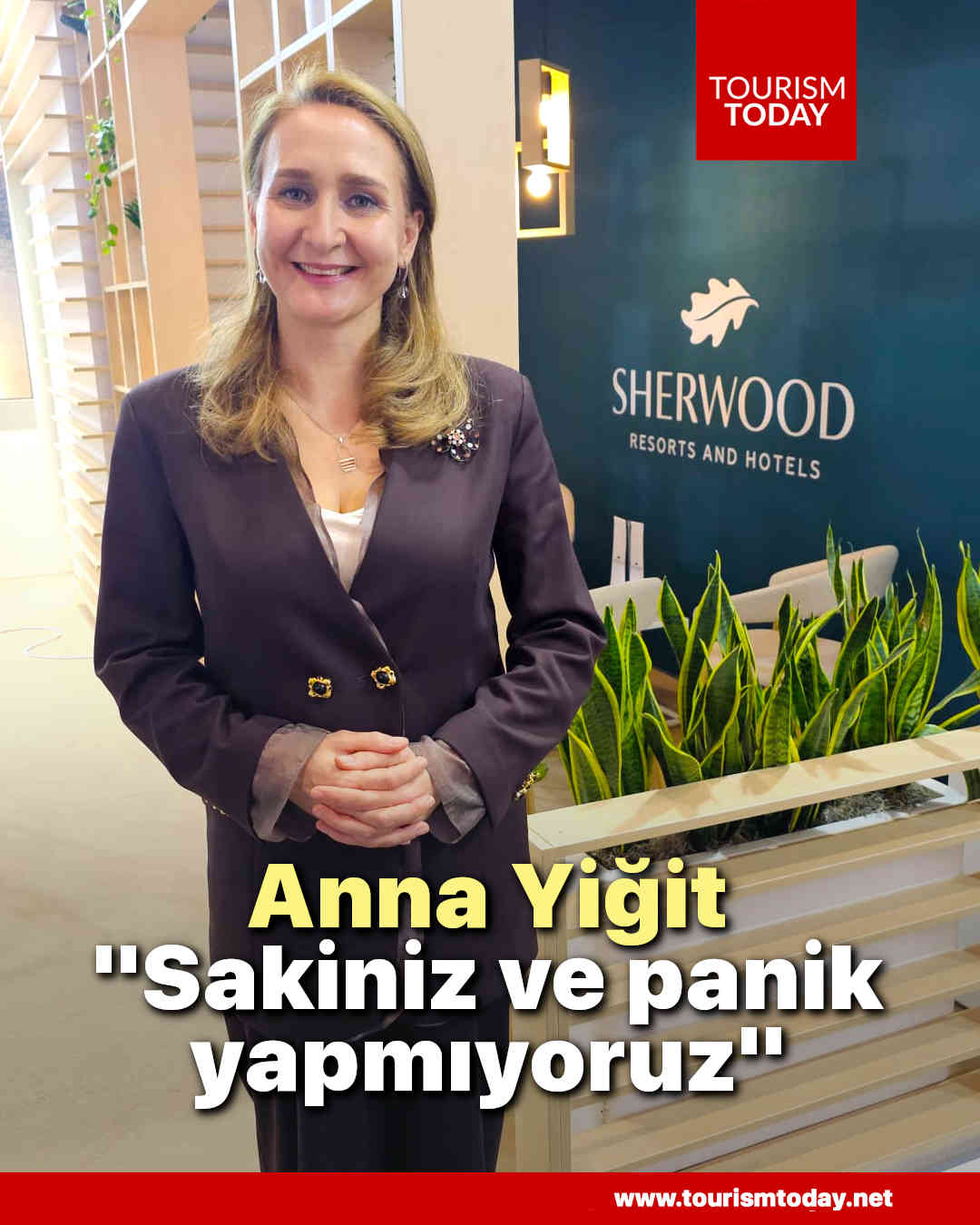 Anna Yiğit: “Sakiniz ve panik yapmıyoruz”