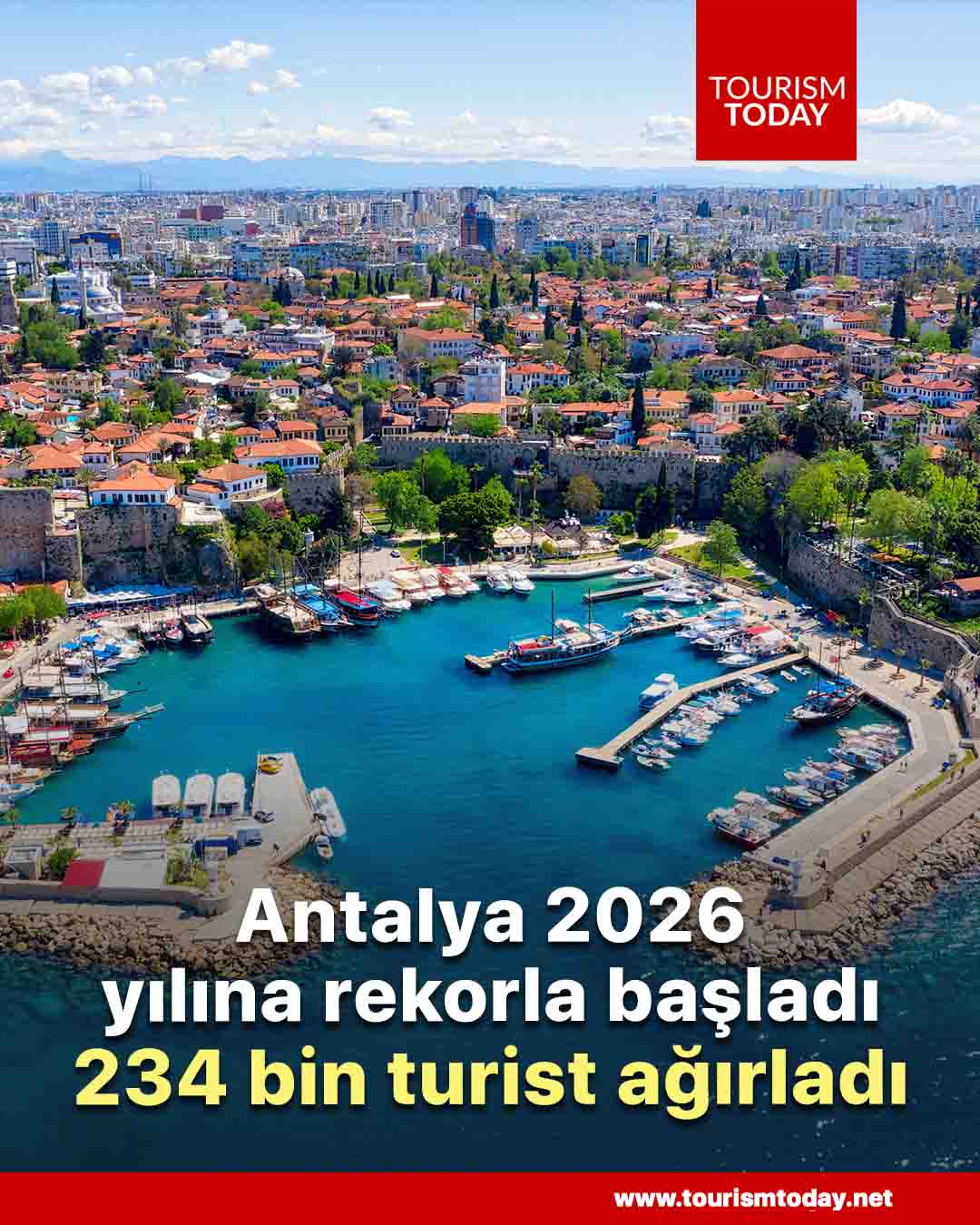 Antalya, 2026’ya rekorla başladı: 234 bin turist ağırladı