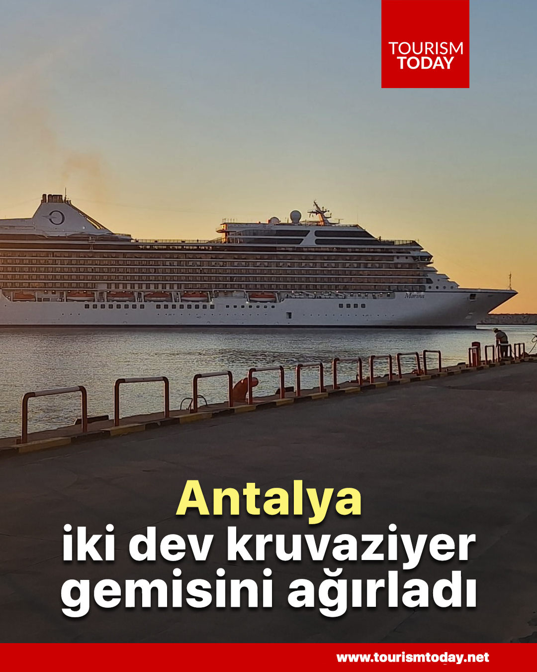 Antalya, iki dev kruvaziyer gemisini ağırladı