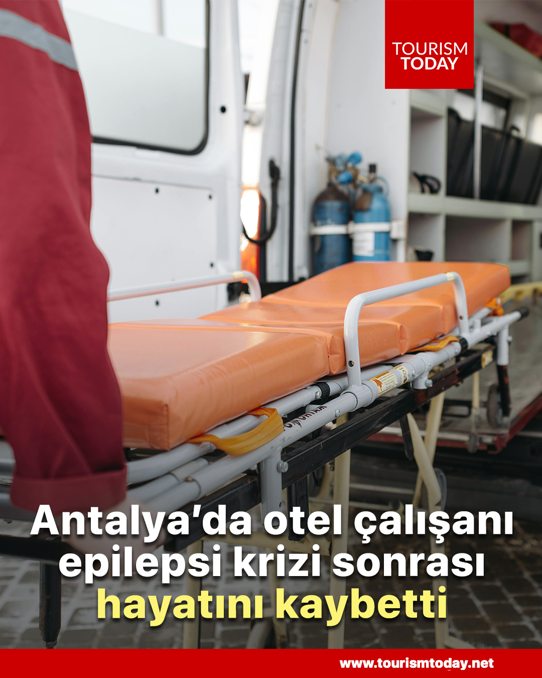 Antalya’da otel çalışanı, epilepsi krizi sonrası hayatını kaybetti