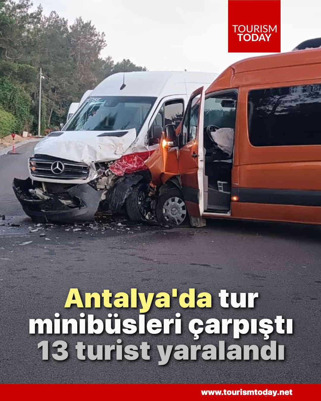 Antalya'da tur minibüsleri çarpıştı, 13 turist yaralandı   