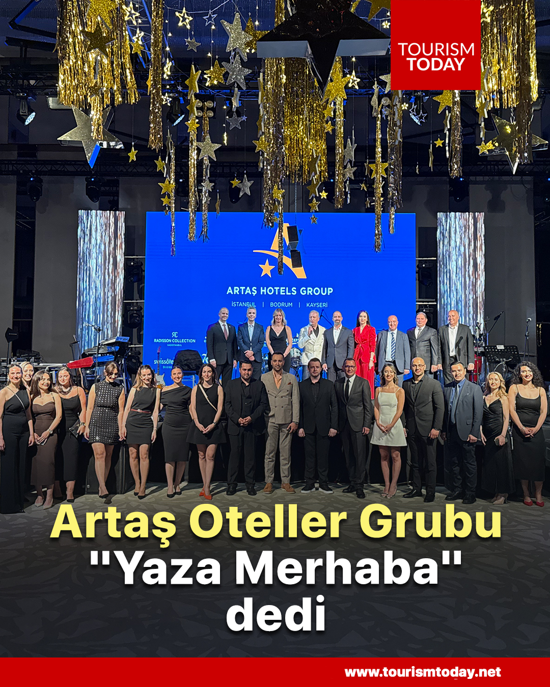 Artaş Oteller Grubu, "Yaza Merhaba" dedi