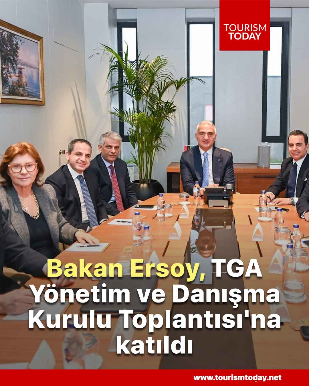 Bakan Ersoy, TGA Yönetim ve Danışma Kurulu Toplantısı'na katıldı