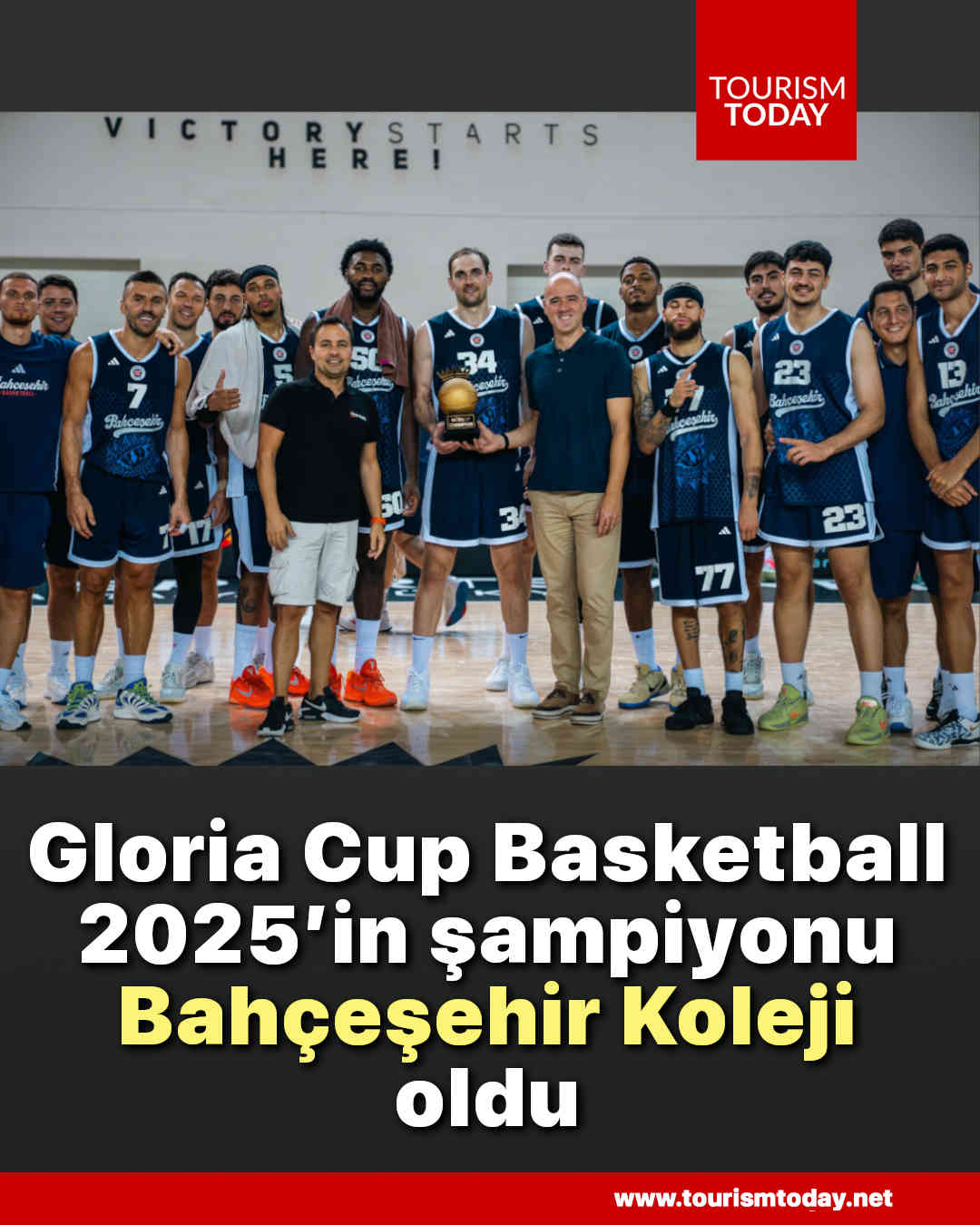 Gloria Cup Basketball 2025’in şampiyonu Bahçeşehir Koleji oldu
