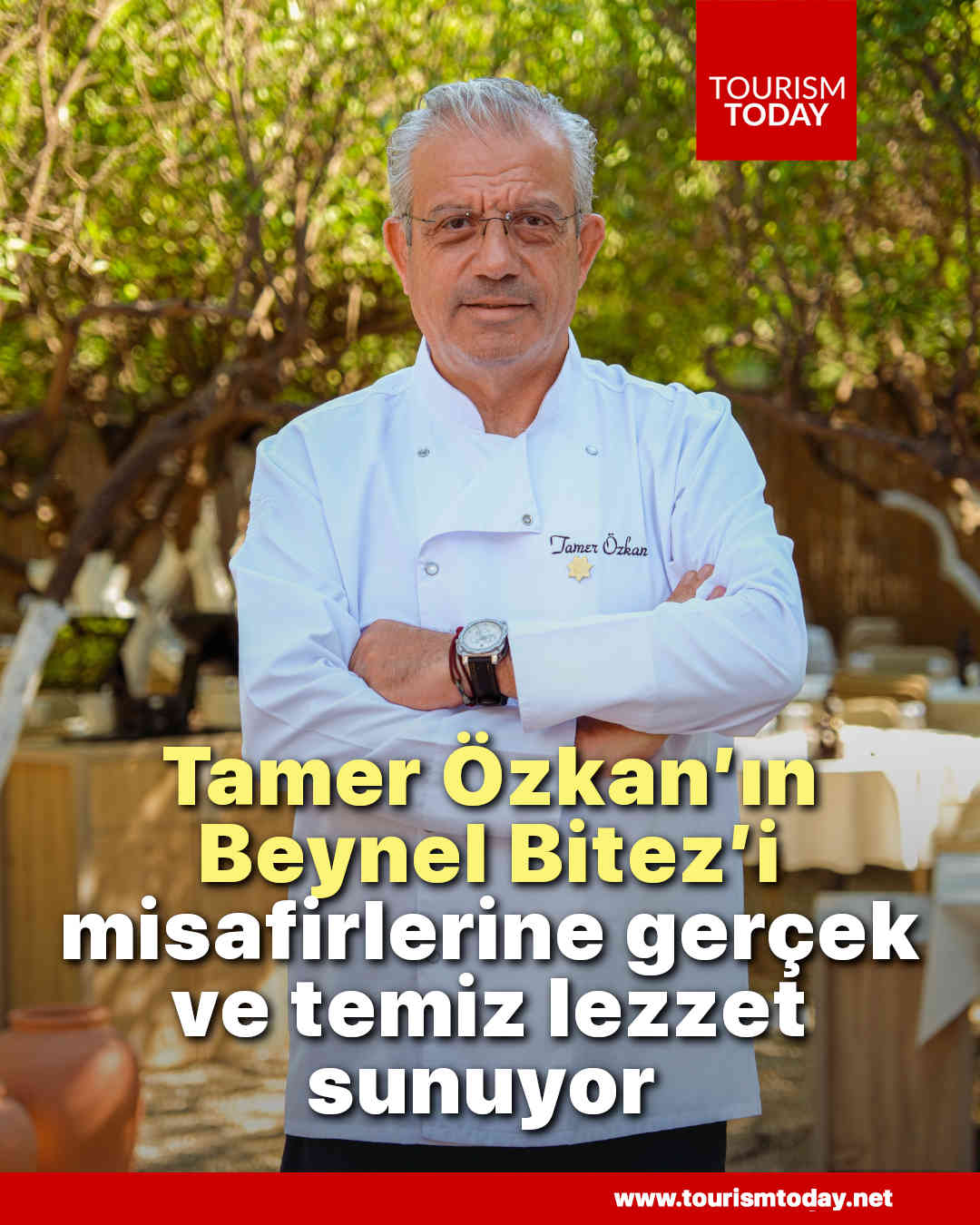 Chef Tamer Özkan’ın Beynel Bitez’i misafirlerine gerçek ve temiz lezzet sunuyor 