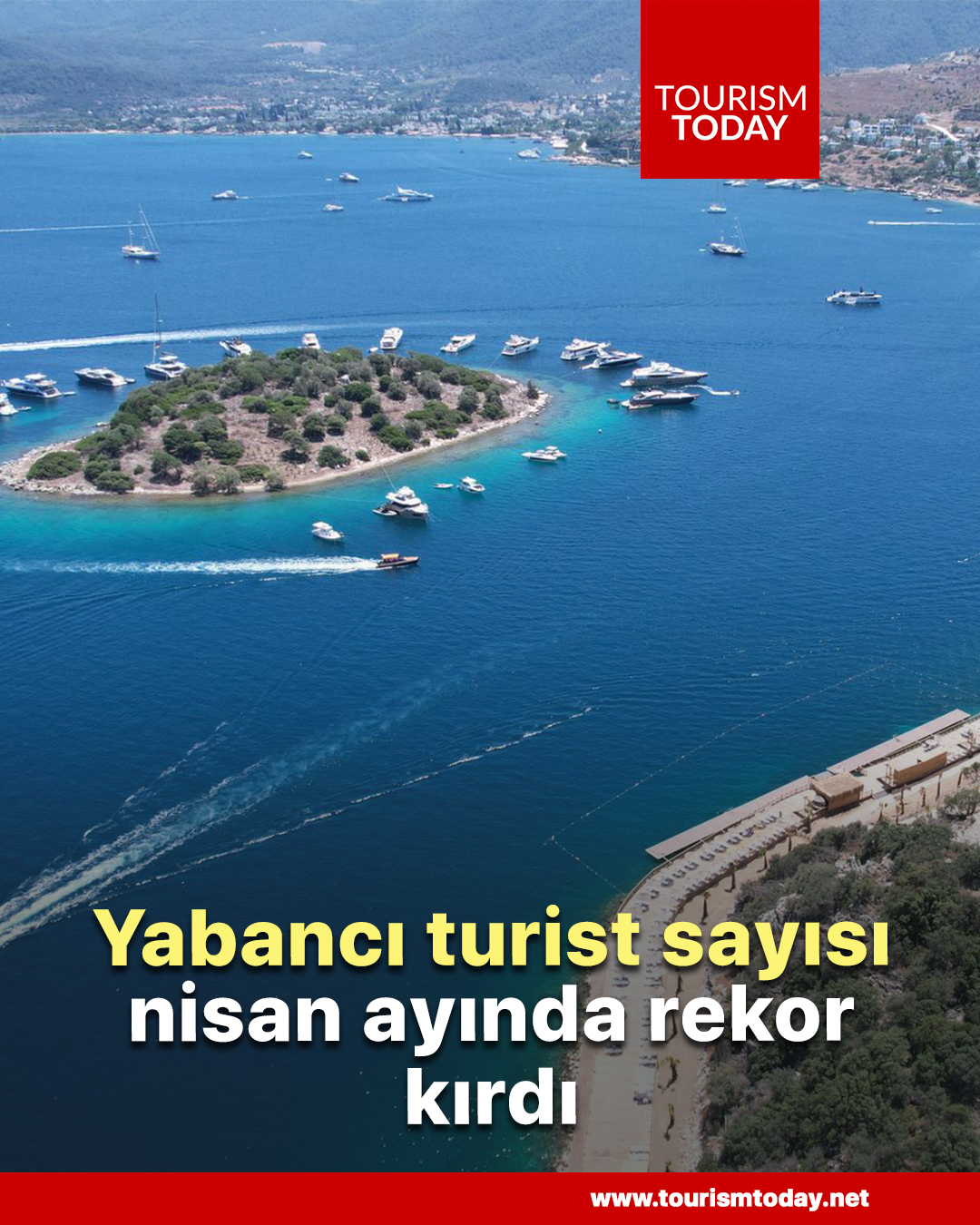 Yabancı turist sayısı nisan ayında rekor kırdı
