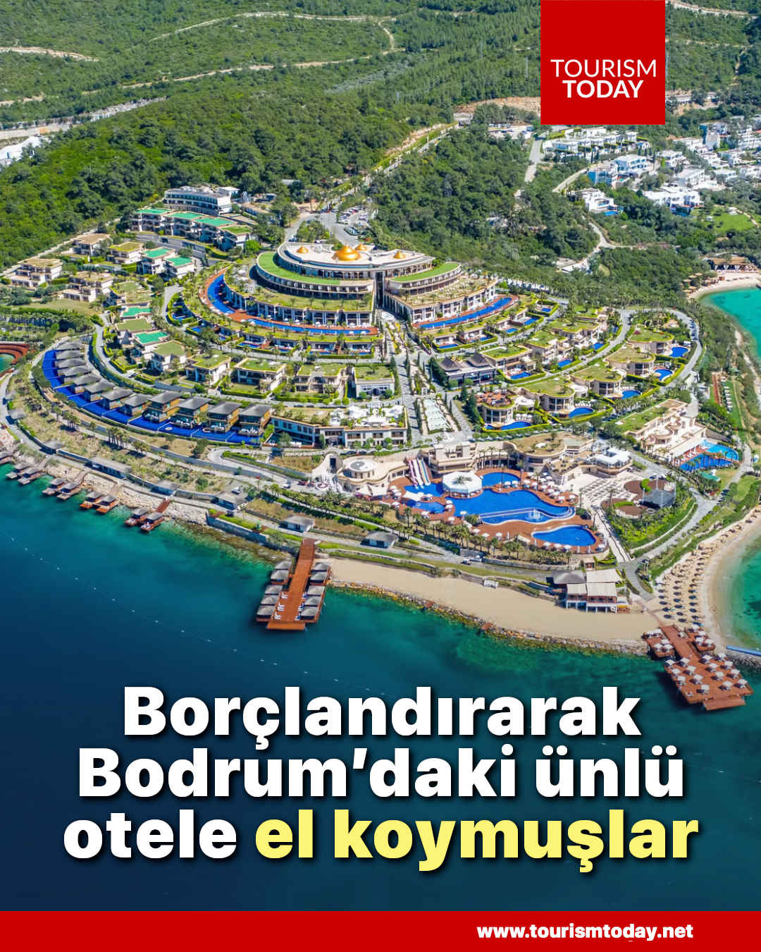 Borçlandırarak, Bodrum’daki ünlü otele el koymuşlar