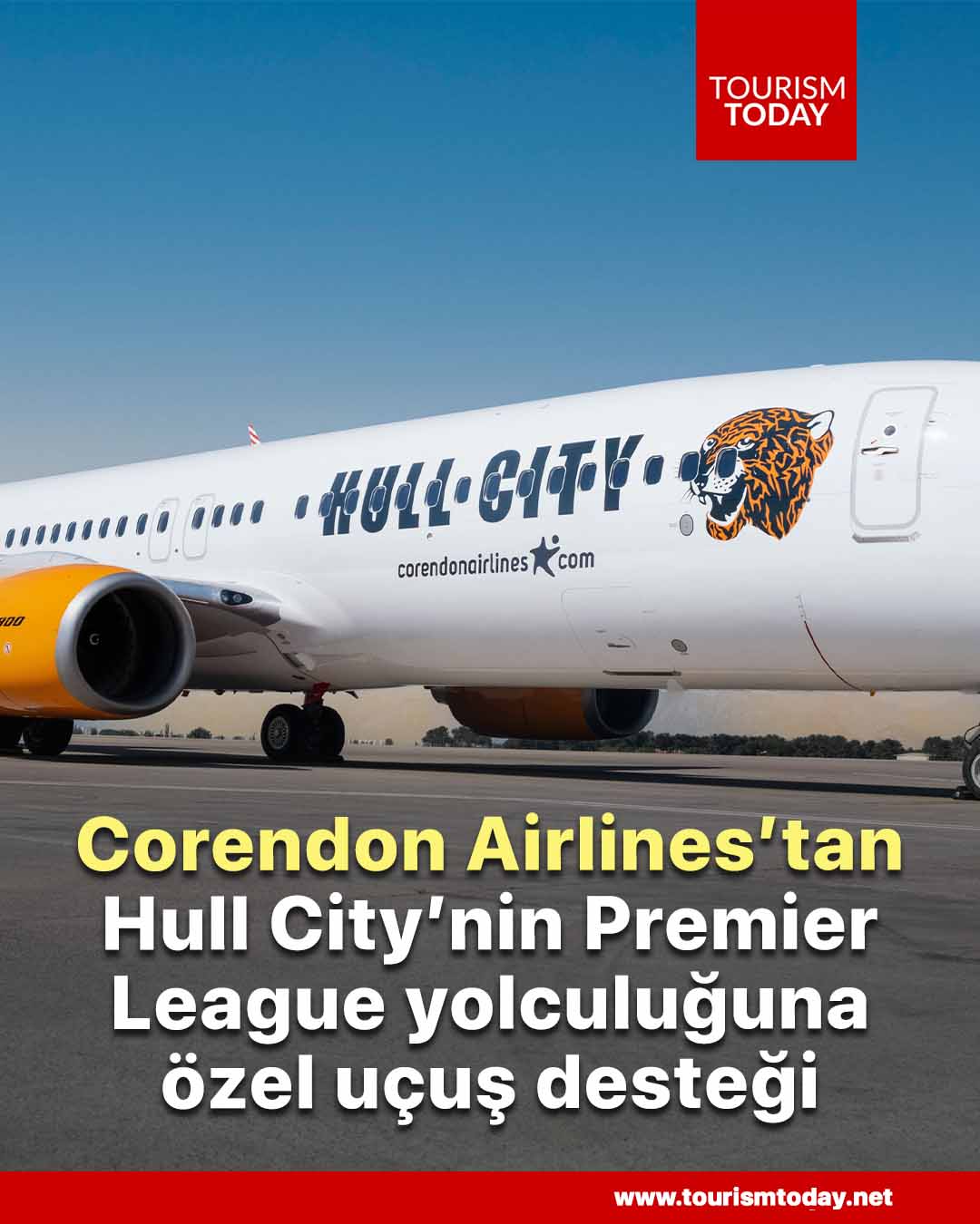 Corendon Airlines’tan Hull City’nin Premier League yolculuğuna özel uçuş desteği