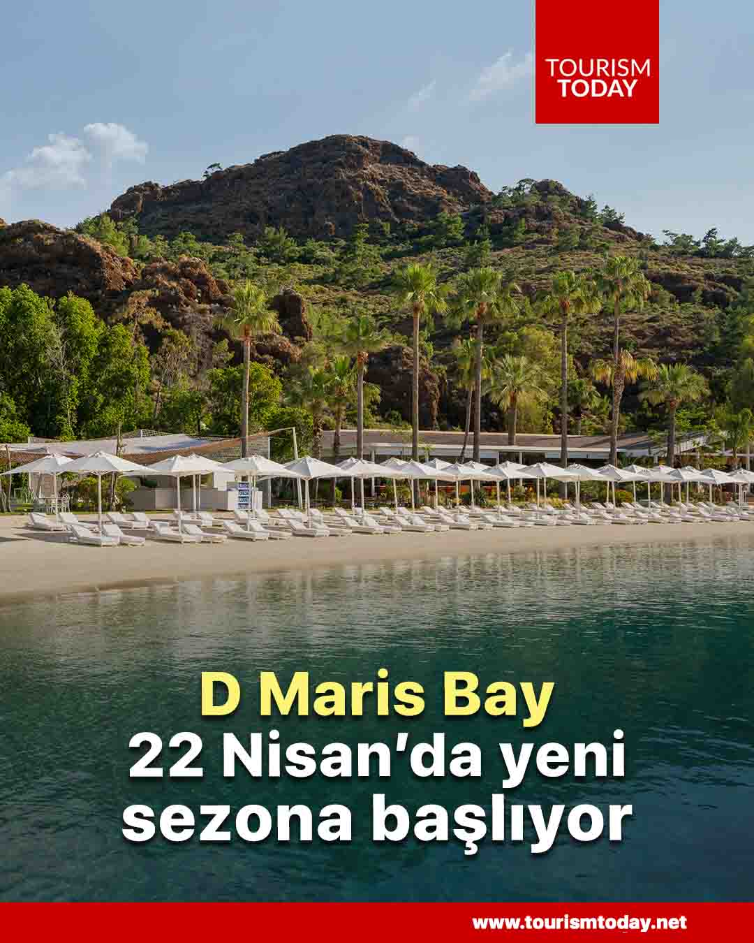 D Maris Bay, 22 Nisan’da yeni sezona başlıyor