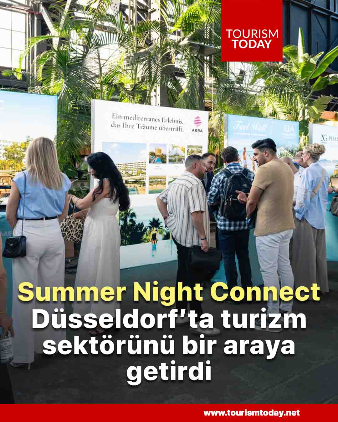 Summer Night Connect, Düsseldorf’ta turizm sektörünü bir araya getirdi