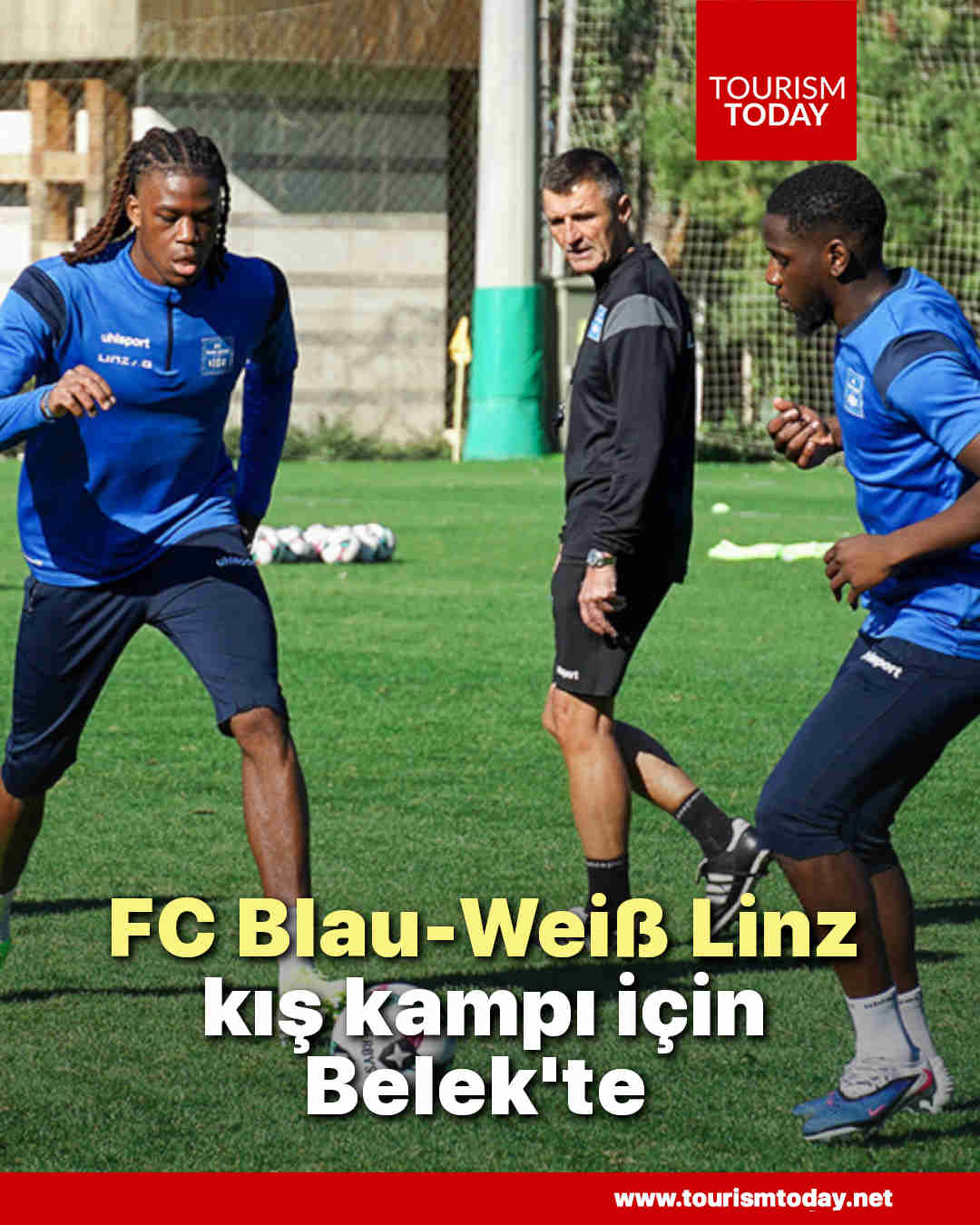 FC Blau-Weiß Linz, kış kampı için Belek'te 