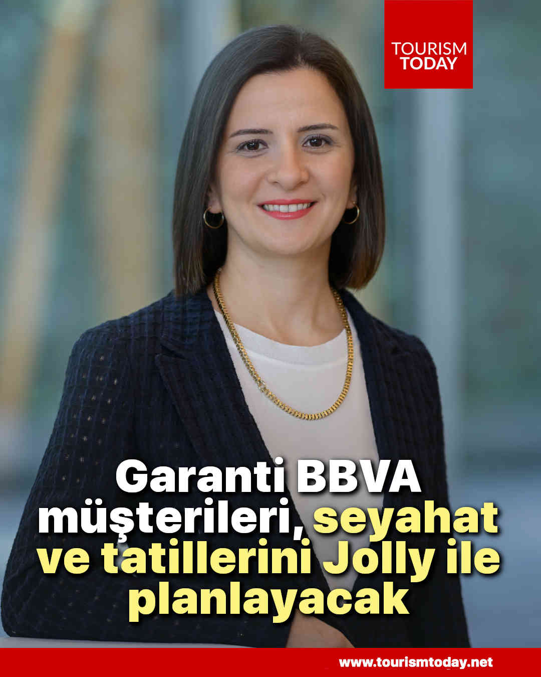 Garanti BBVA müşterileri, seyahat ve tatillerini Jolly ile planlayacak