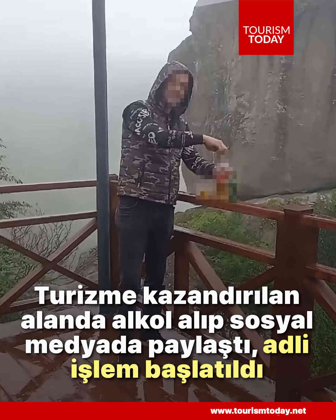 Turizme kazandırılan alanda alkol alıp sosyal medyada paylaştı, adli işlem başlatıldı   