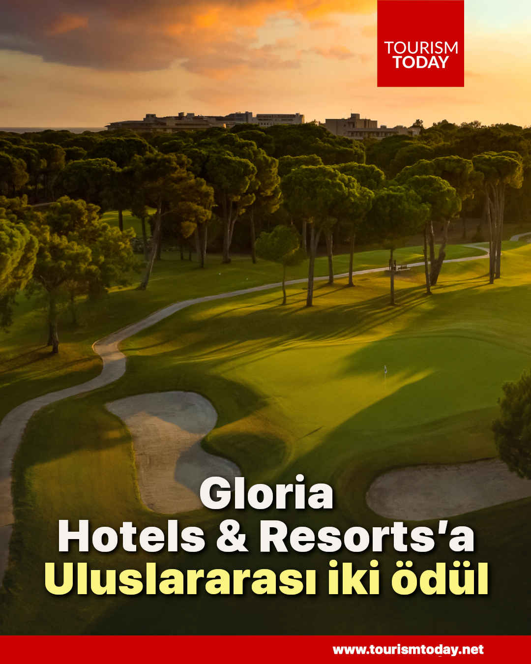 Gloria Hotels & Resorts’a uluslararası iki ödül